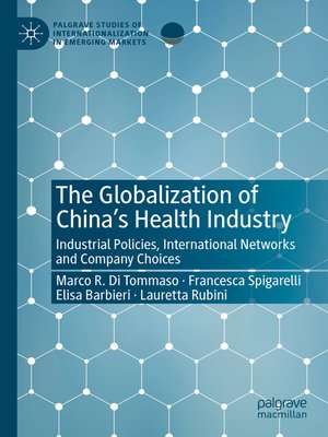 cover image of The Globalization of China's Health Industry